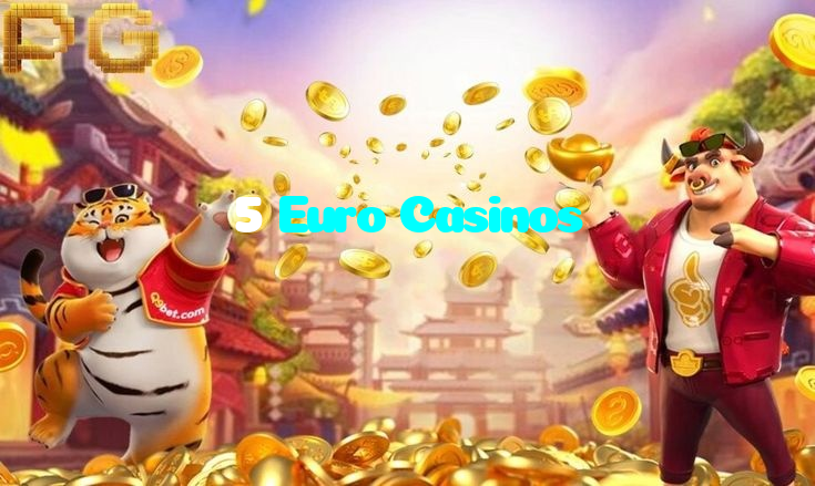 5 Euro Casinos